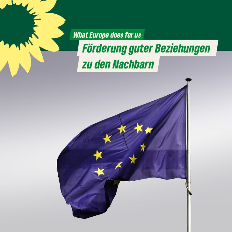 What Europe does for us: Förderung guter Beziehungen zu den Nachbarn